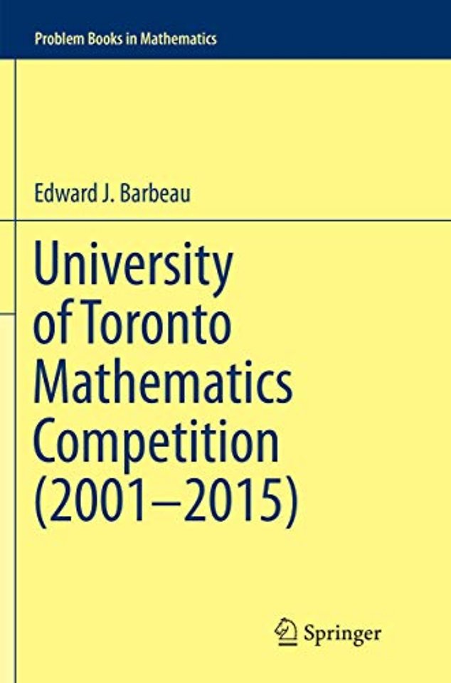 University of Toronto Mathematics Competition (2001–2015)