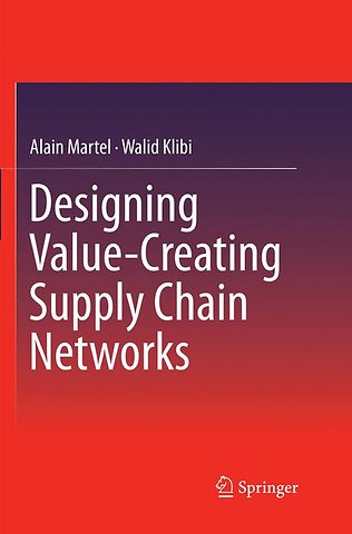 Designing Value-Creating Supply Chain Networks