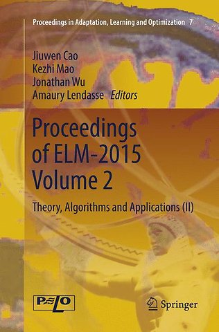 Proceedings of ELM-2015 Volume 2