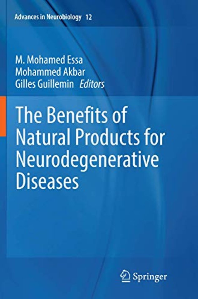 The Benefits of Natural Products for Neurodegenerative Diseases