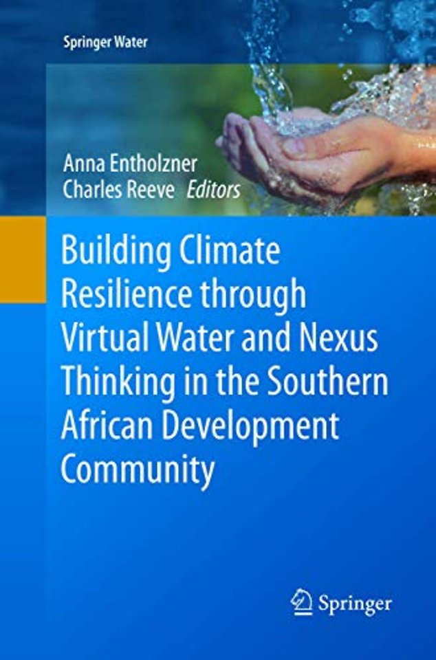 Building Climate Resilience through Virtual Water and Nexus Thinking in the Southern African Development Community
