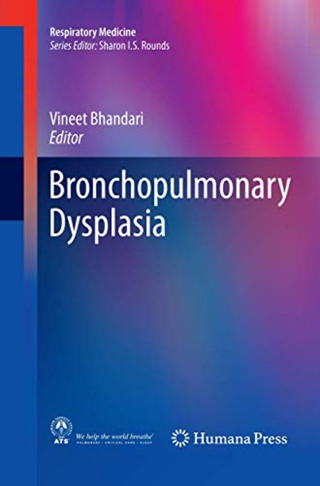 Bronchopulmonary Dysplasia