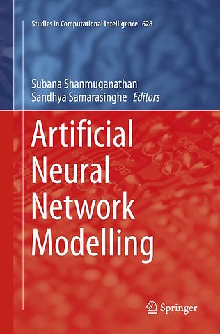 Artificial Neural Network Modelling