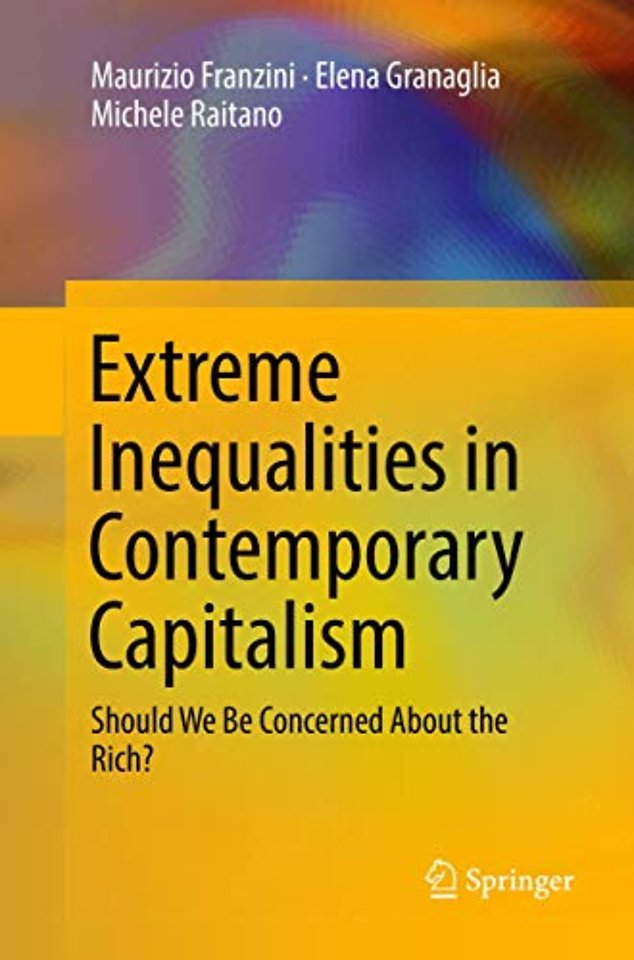 Extreme Inequalities in Contemporary Capitalism