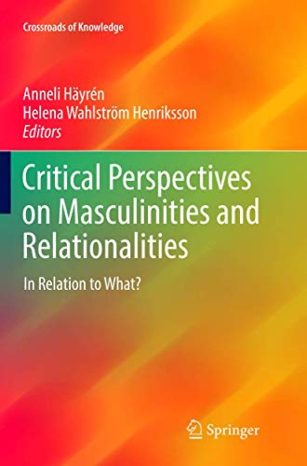 Critical Perspectives on Masculinities and Relationalities