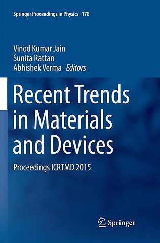 Recent Trends in Materials and Devices