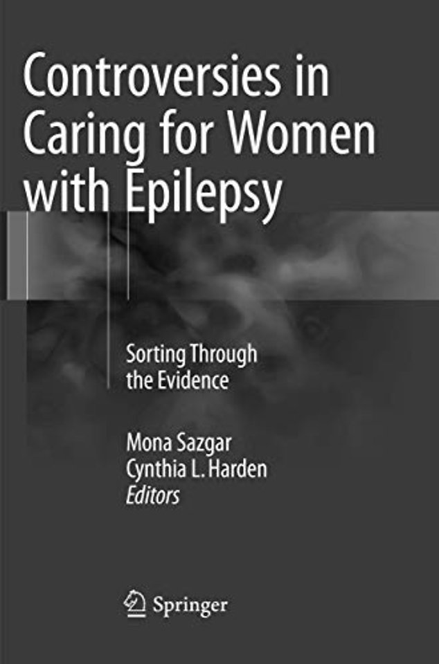 Controversies in Caring for Women with Epilepsy