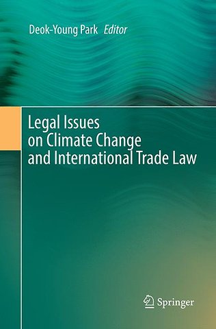 Legal Issues on Climate Change and International Trade Law