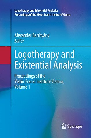 Logotherapy and Existential Analysis