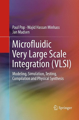 Microfluidic Very Large Scale Integration (VLSI)