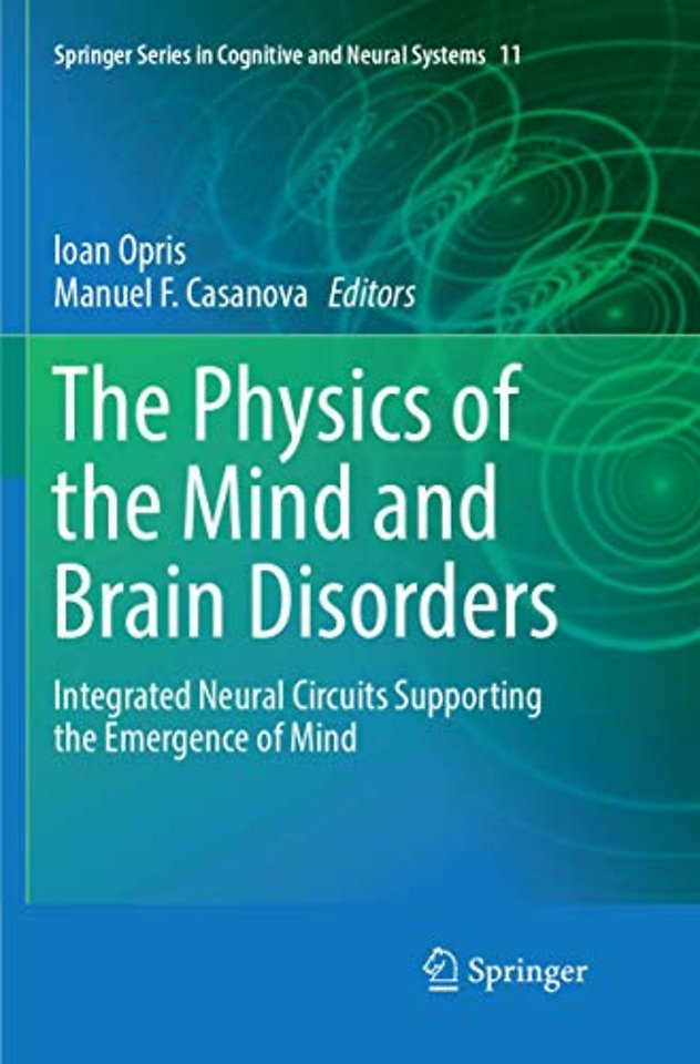 The Physics of the Mind and Brain Disorders
