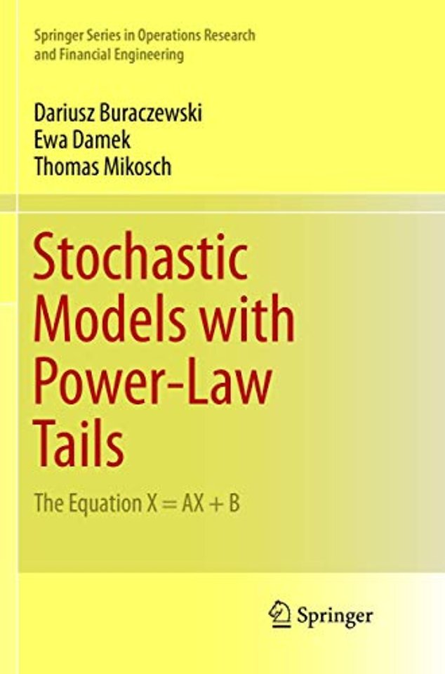 Stochastic Models with Power-Law Tails