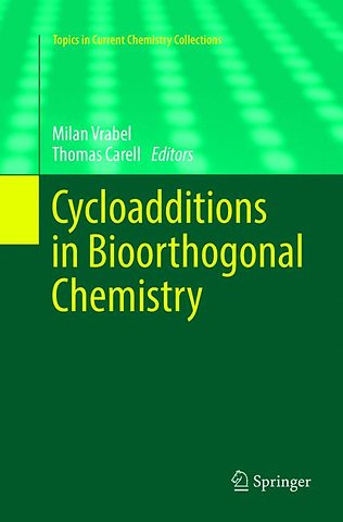 Cycloadditions in Bioorthogonal Chemistry