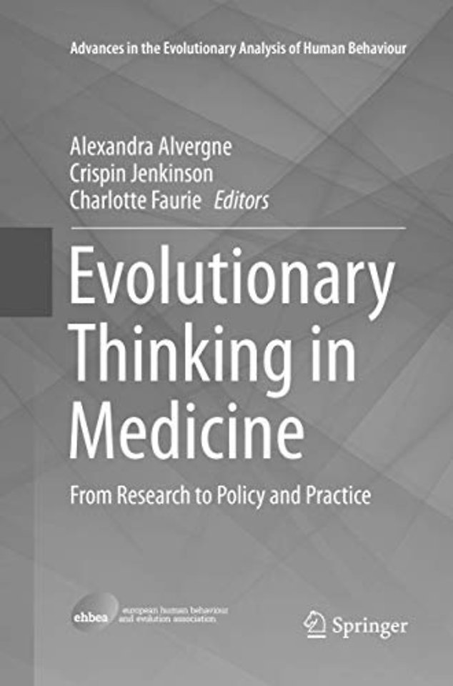 Evolutionary Thinking in Medicine