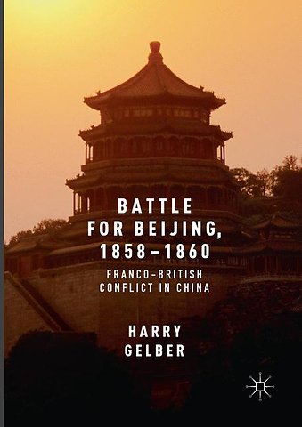Battle for Beijing, 1858–1860