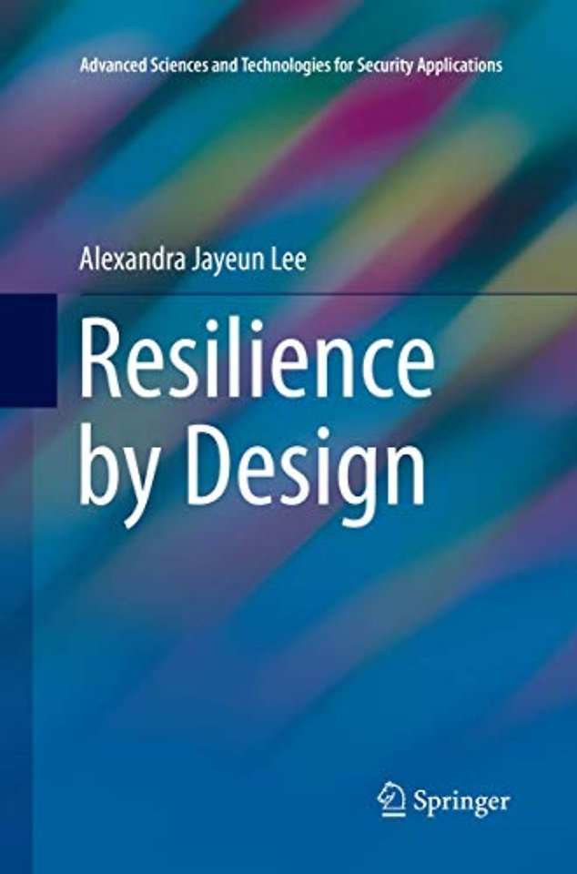 Resilience by Design