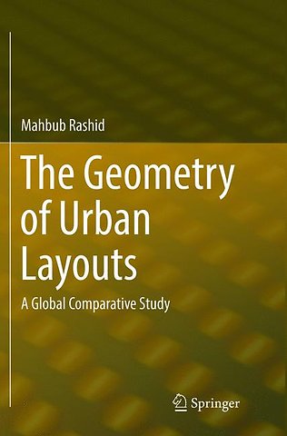 The Geometry of Urban Layouts