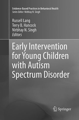 Early Intervention for Young Children with Autism Spectrum Disorder
