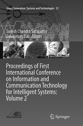 Proceedings of First International Conference on Information and Communication Technology for Intelligent Systems: Volume 2