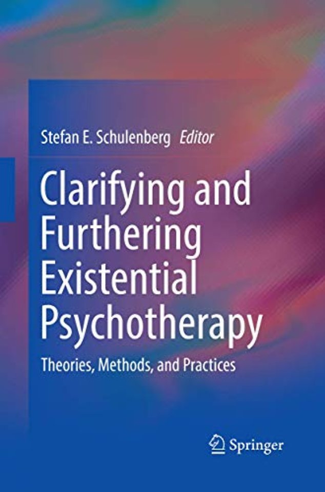 Clarifying and Furthering Existential Psychotherapy