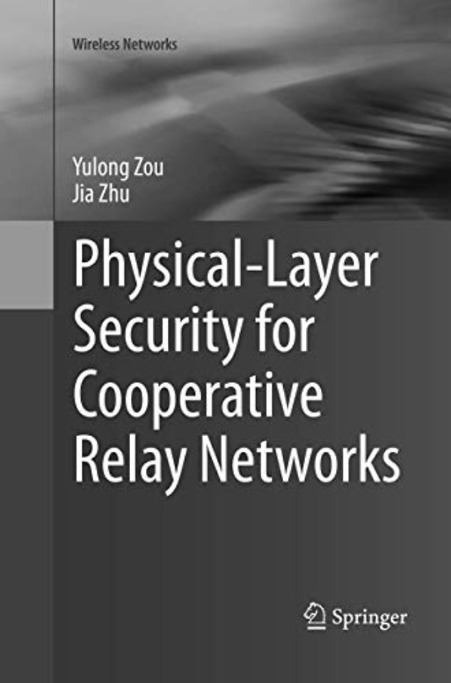 Physical-Layer Security for Cooperative Relay Networks