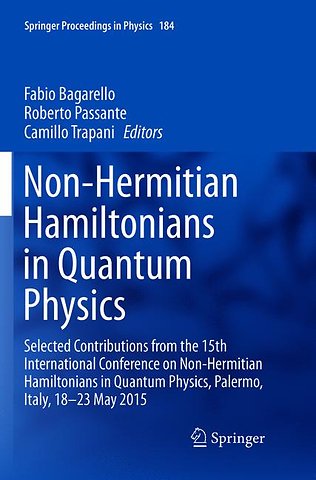Non-Hermitian Hamiltonians in Quantum Physics
