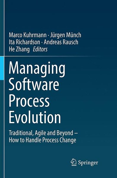 Managing Software Process Evolution Door Marco Kuhrmann Jurgen