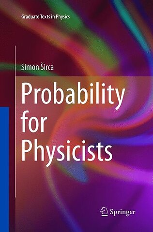 Probability for Physicists