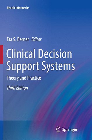 Clinical Decision Support Systems
