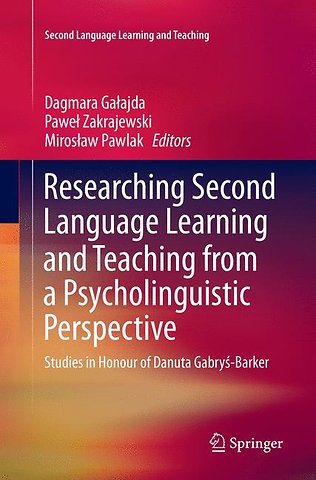 Researching Second Language Learning and Teaching from a Psycholinguistic Perspective