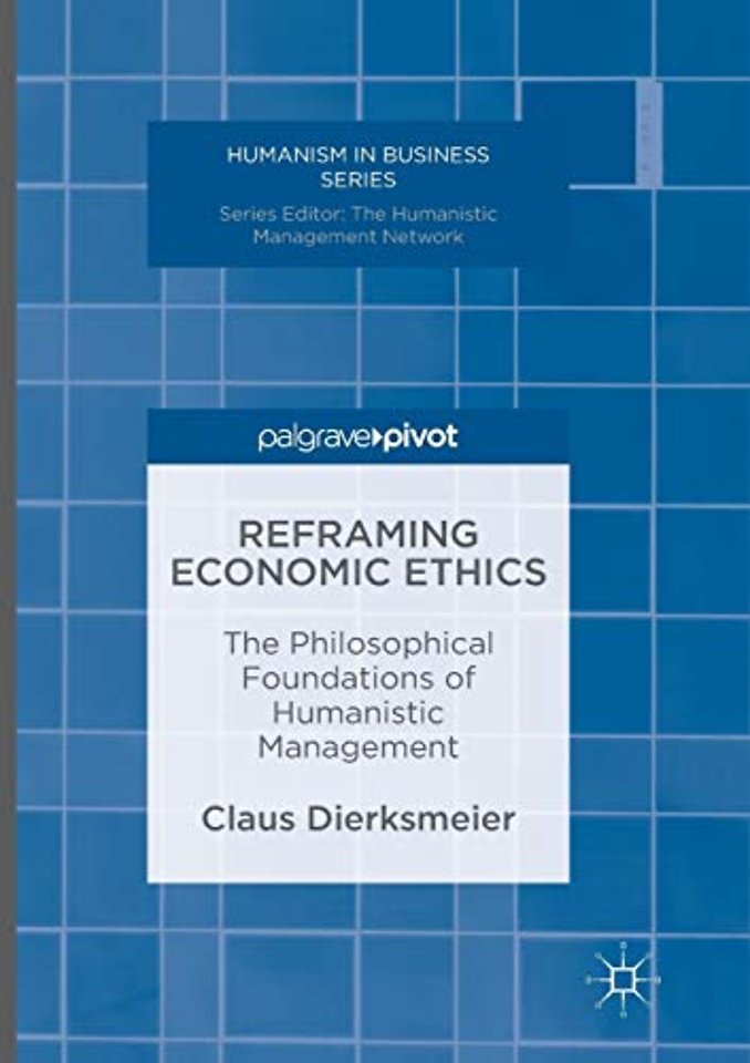 Reframing Economic Ethics