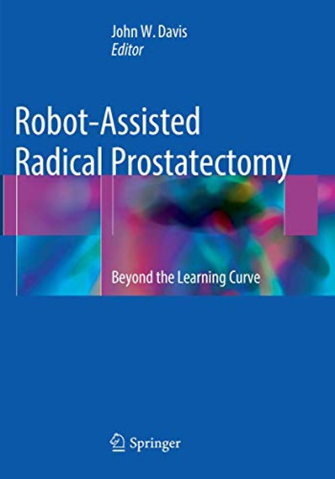 Robot-Assisted Radical Prostatectomy