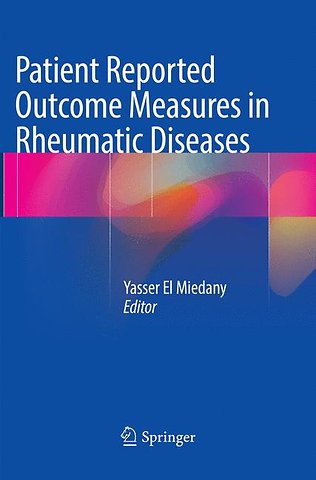 Patient Reported Outcome Measures in Rheumatic Diseases