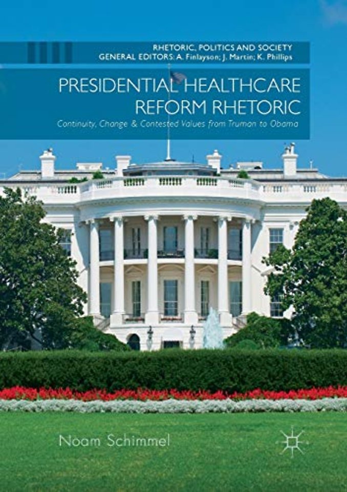 Presidential Healthcare Reform Rhetoric