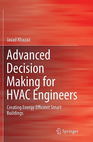 Advanced Decision Making for HVAC Engineers