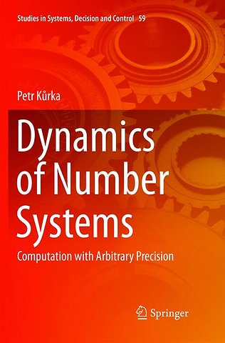 Dynamics of Number Systems