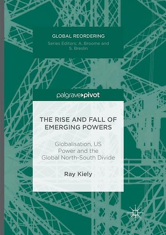 The Rise and Fall of Emerging Powers