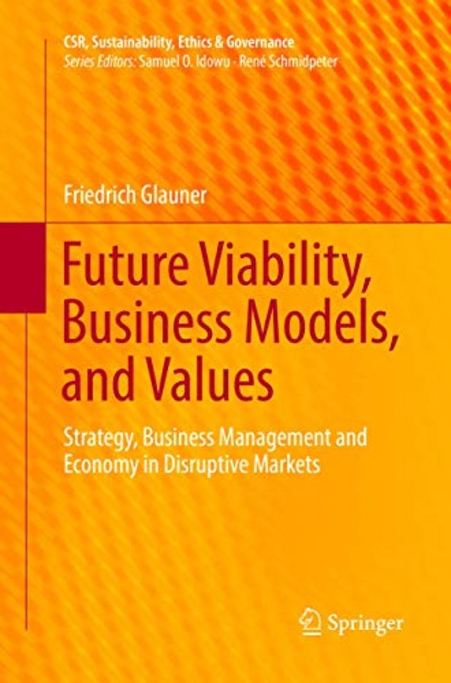 Future Viability, Business Models, and Values