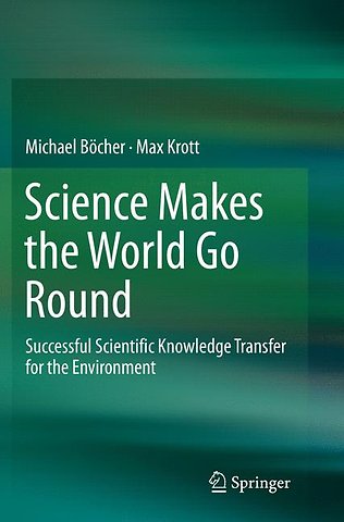 Science Makes the World Go Round