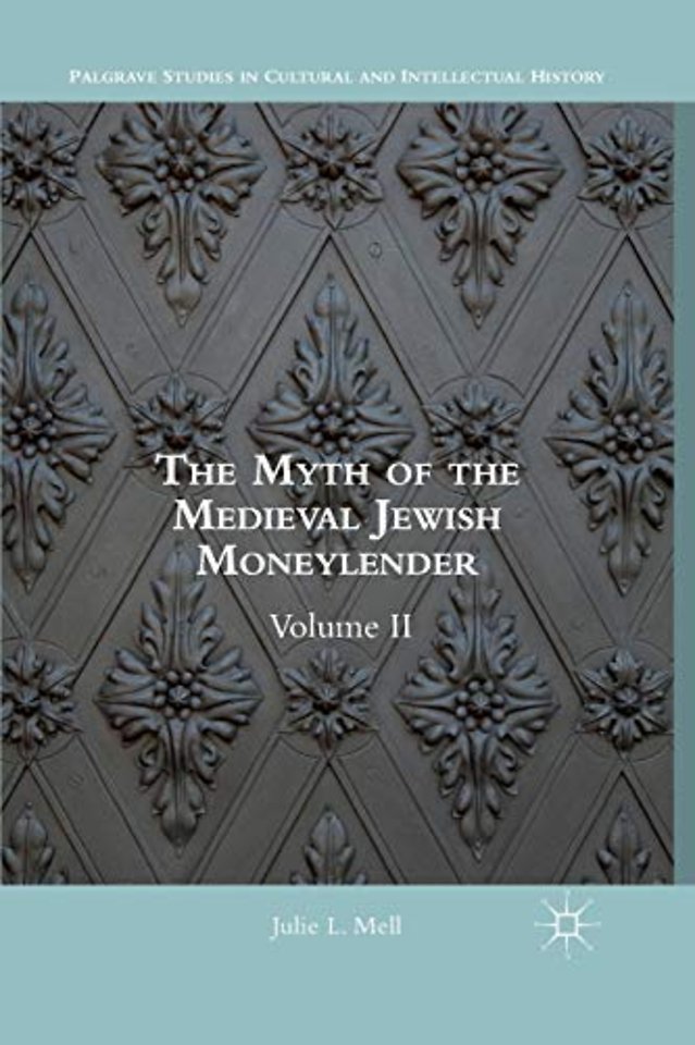 The Myth of the Medieval Jewish Moneylender
