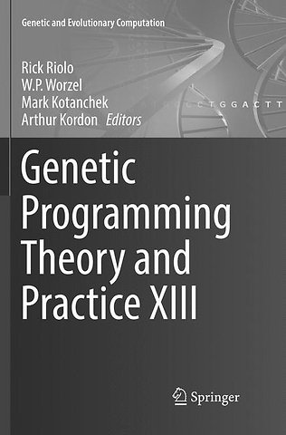 Genetic Programming Theory and Practice XIII