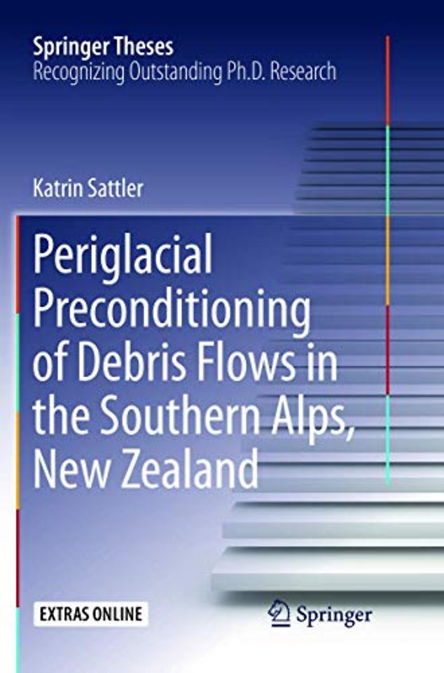 Periglacial Preconditioning of Debris Flows in the Southern Alps, New Zealand