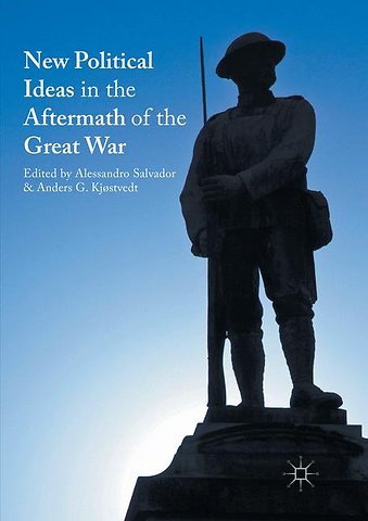 New Political Ideas in the Aftermath of the Great War