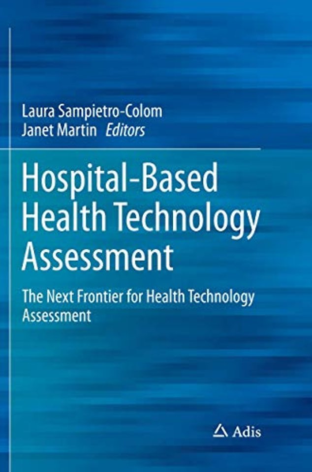 Hospital-Based Health Technology Assessment