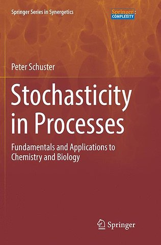 Stochasticity in Processes