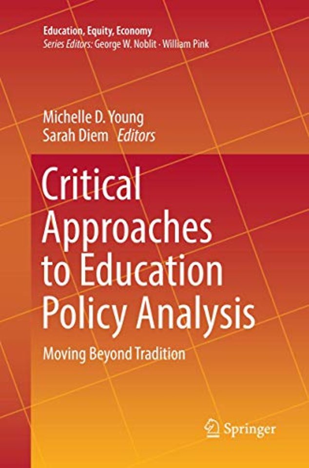 Critical Approaches to Education Policy Analysis