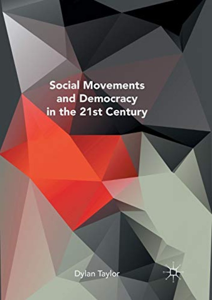 Social Movements and Democracy in the 21st Century