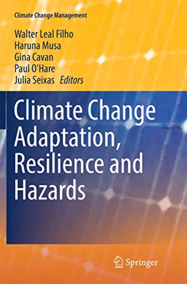 Climate Change Adaptation, Resilience and Hazards