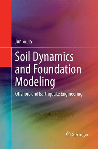 Soil Dynamics and Foundation Modeling