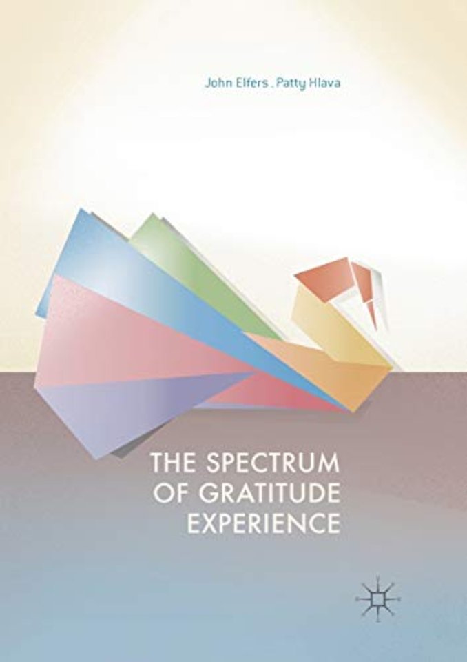 The Spectrum of Gratitude Experience